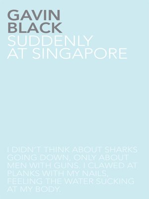 cover image of Suddenly at Singapore